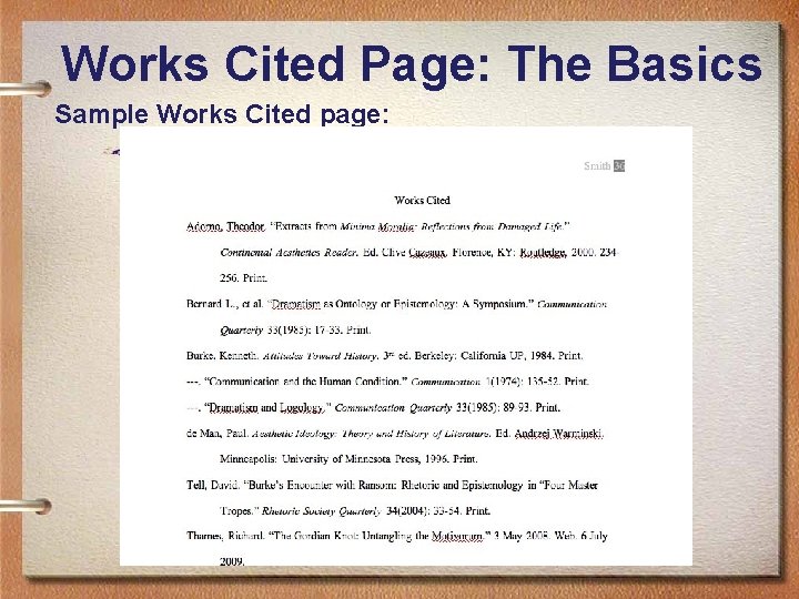 Works Cited Page: The Basics Sample Works Cited page: 