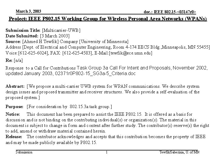 March 3, 2003 doc. : IEEE 802. 15 -<03147 r 0> Project: IEEE P