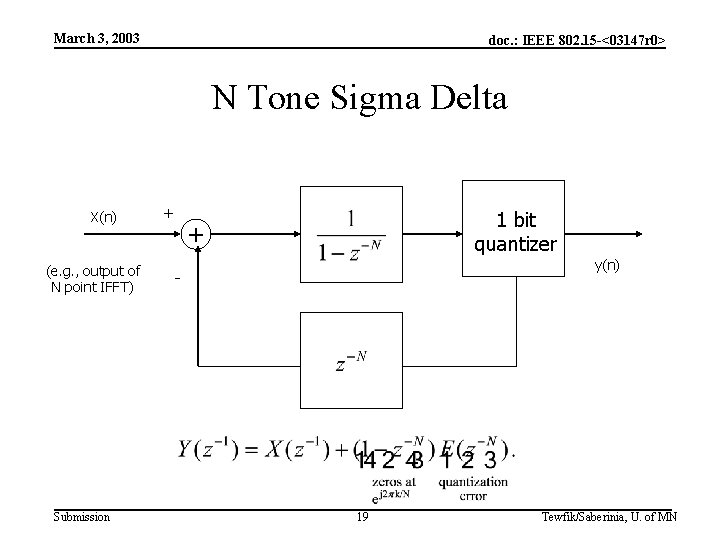 March 3, 2003 doc. : IEEE 802. 15 -<03147 r 0> N Tone Sigma