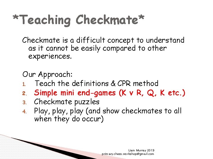 Check and Checkmate Liam Murray 2019 primary chess