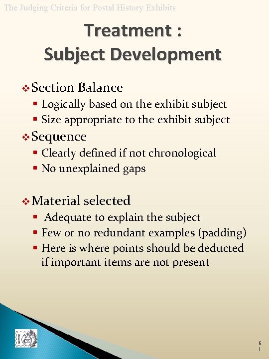 The Judging Criteria for Postal History Exhibits Treatment : Subject Development v Section Balance