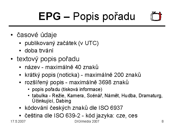 EPG – Popis pořadu • časové údaje • publikovaný začátek (v UTC) • doba