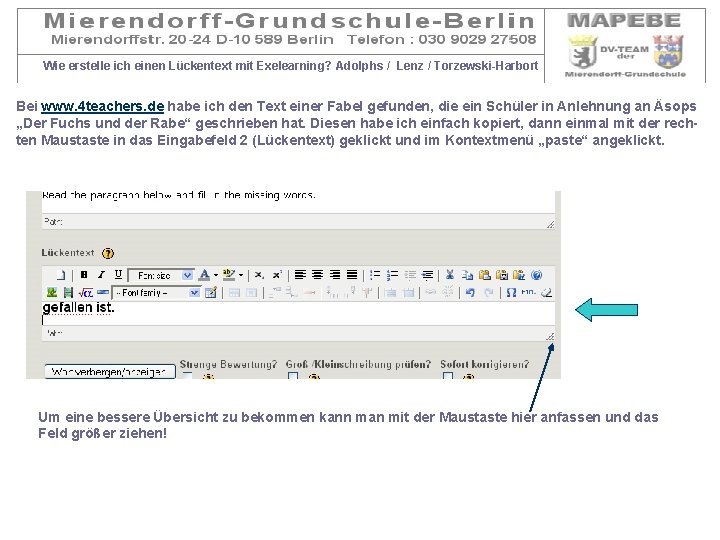 Wie erstelle ich einen Lückentext mit Exelearning? Adolphs / Lenz / Torzewski-Harbort Bei www.