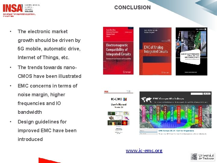 CONCLUSION • The electronic market growth should be driven by 5 G mobile, automatic CONCLUSION • The electronic market growth should be driven by 5 G mobile, automatic