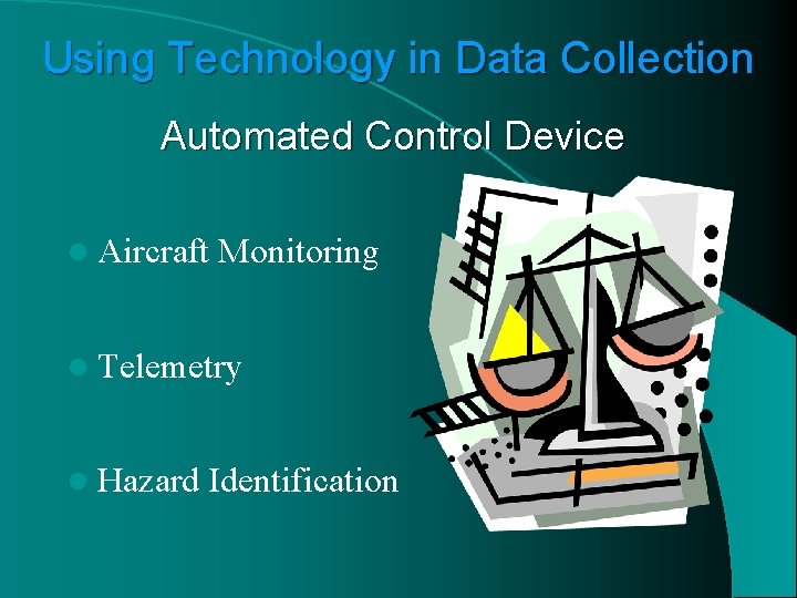 Using Technology in Data Collection Automated Control Device l Aircraft Monitoring l Telemetry l