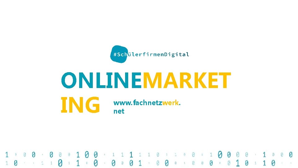 ONLINEMARKET ING www. fachnetzwerk. net 