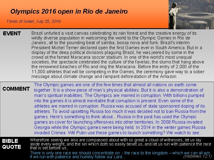 Olympics 2016 open in Rio de Janeiro Times of Israel, July 25, 2016 EVENT