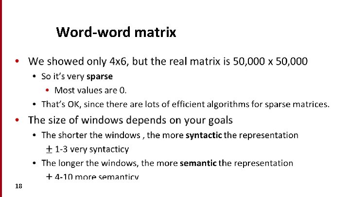 Word-word matrix • 18 