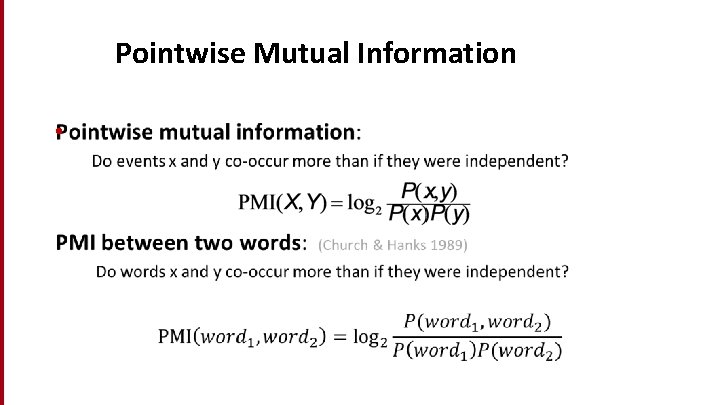 Pointwise Mutual Information • 