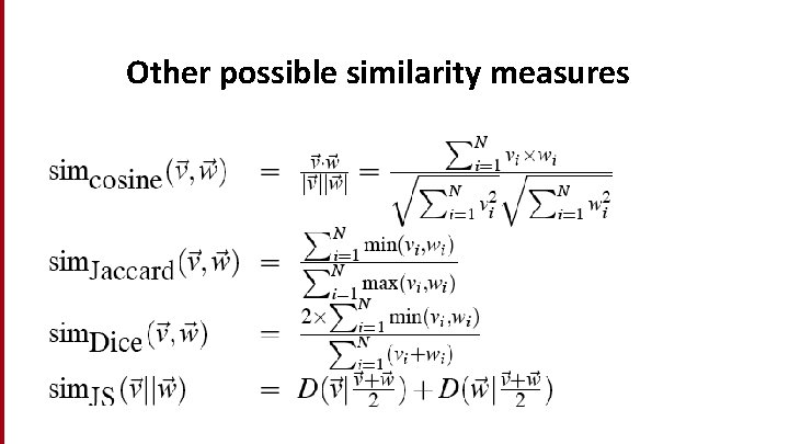 Other possible similarity measures 