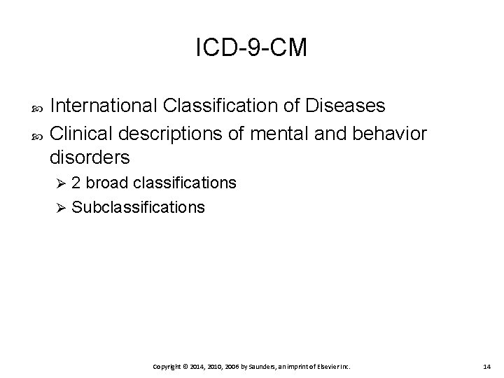 ICD-9 -CM International Classification of Diseases Clinical descriptions of mental and behavior disorders 2