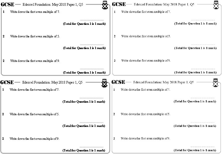 GCSE 1 Edexcel Foundation: May 2018 Paper 1, Q 5 Write down the first