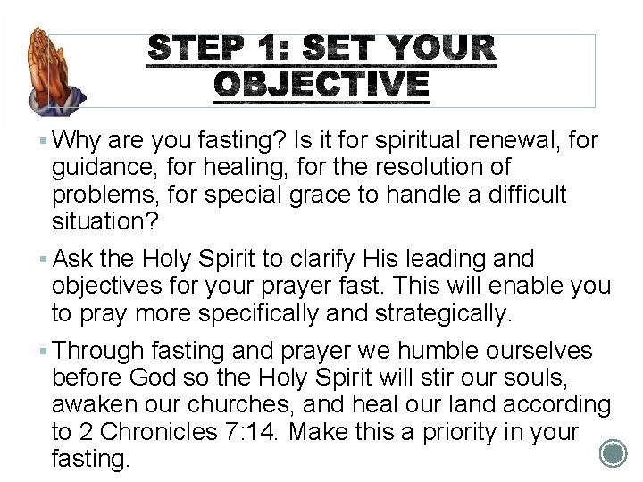 § Why are you fasting? Is it for spiritual renewal, for guidance, for healing,