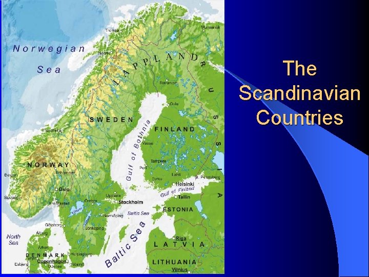 The Scandinavian Countries 
