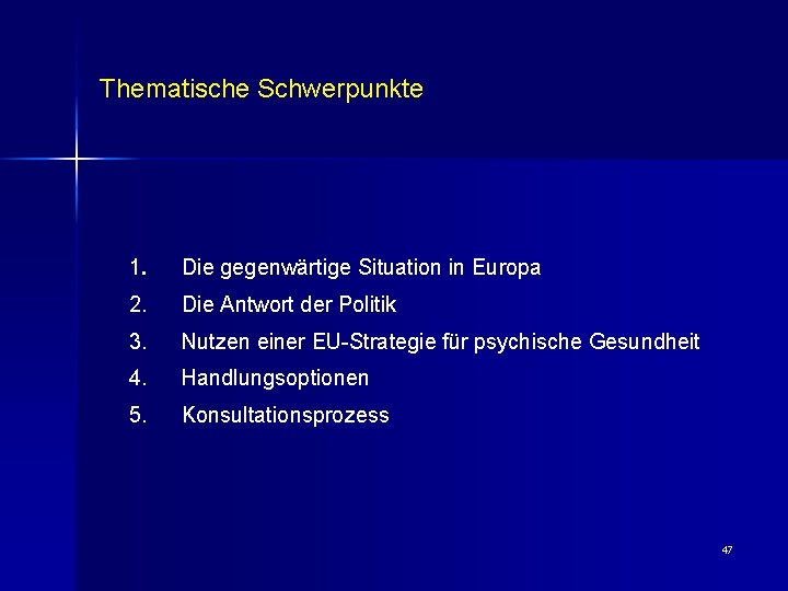 Thematische Schwerpunkte 1. Die gegenwärtige Situation in Europa 2. Die Antwort der Politik 3.