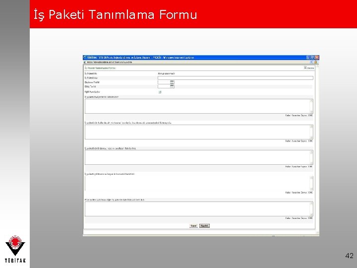 İş Paketi Tanımlama Formu 42 