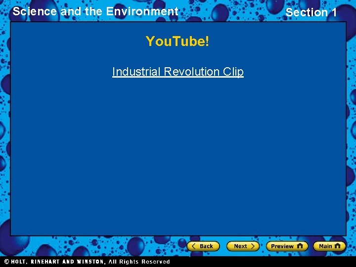 Science and the Environment You. Tube! Industrial Revolution Clip Section 1 