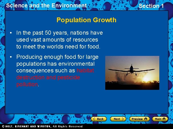 Science and the Environment Population Growth • In the past 50 years, nations have