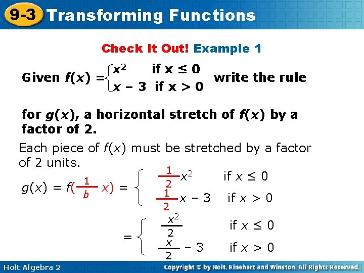 9 -3 Transforming Functions Check It Out! Example 1 x 2 if x ≤