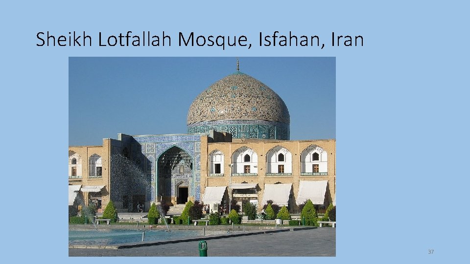 Sheikh Lotfallah Mosque, Isfahan, Iran 37 