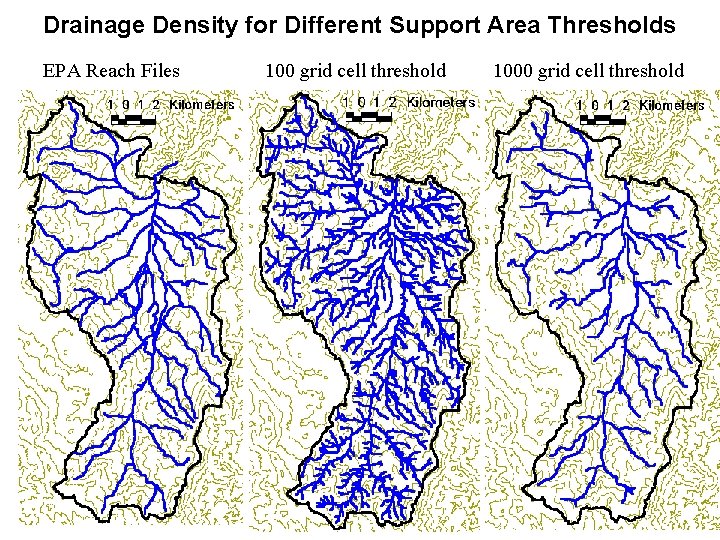 Drainage Density for Different Support Area Thresholds EPA Reach Files 100 grid cell threshold