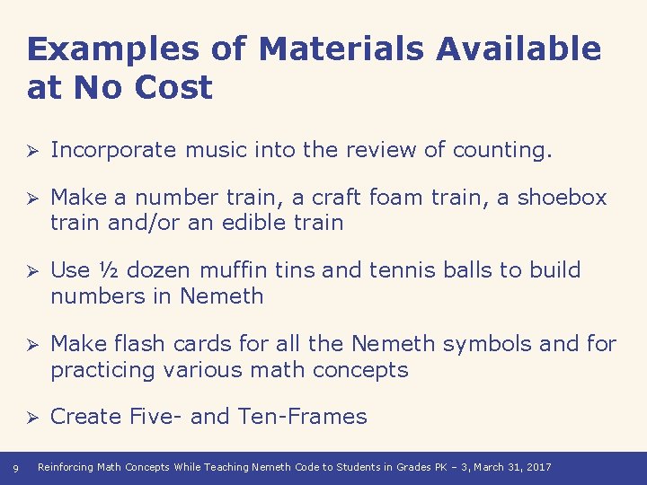 Examples of Materials Available at No Cost 9 Ø Incorporate music into the review