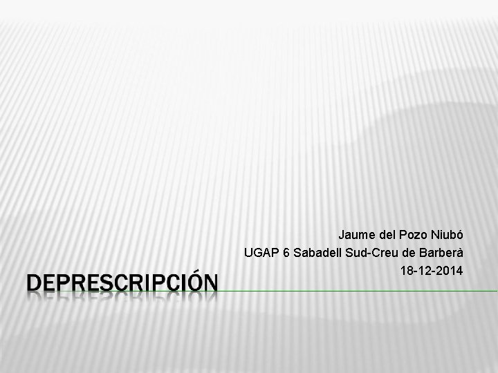 Jaume del Pozo Niubó UGAP 6 Sabadell Sud Creu de Barberà 18 12 2014