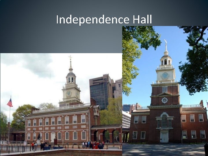 Independence Hall 