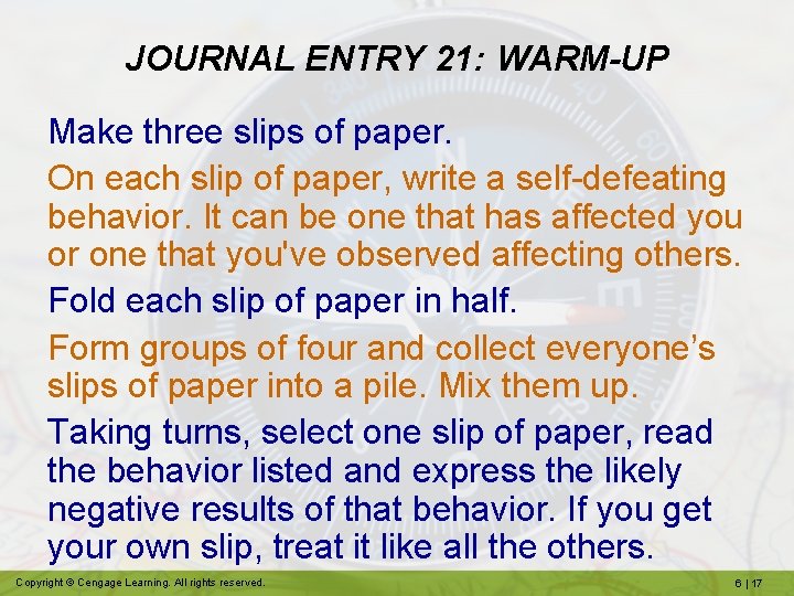 JOURNAL ENTRY 21: WARM-UP Make three slips of paper. On each slip of paper,