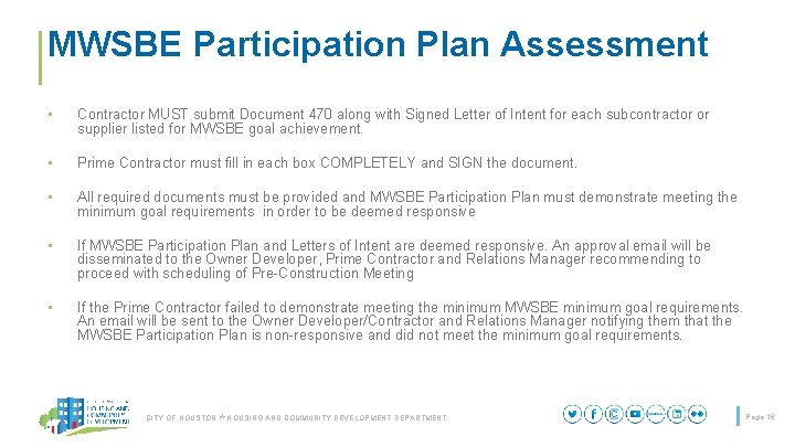 MWSBE Participation Plan Assessment • Contractor MUST submit Document 470 along with Signed Letter