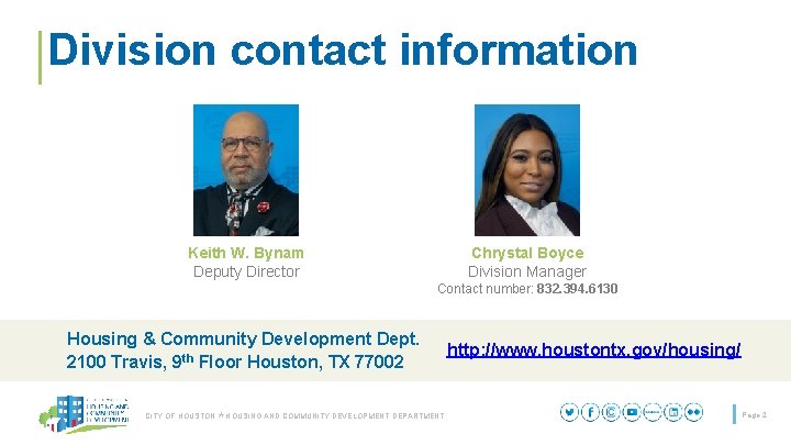 Division contact information Keith W. Bynam Deputy Director Chrystal Boyce Division Manager Contact number: