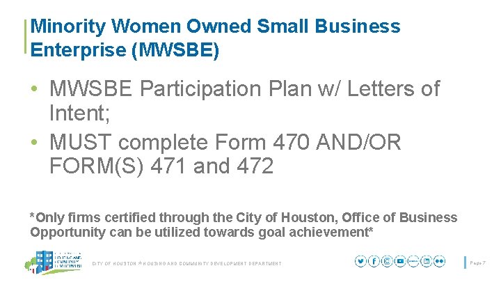 Minority Women Owned Small Business Enterprise (MWSBE) • MWSBE Participation Plan w/ Letters of