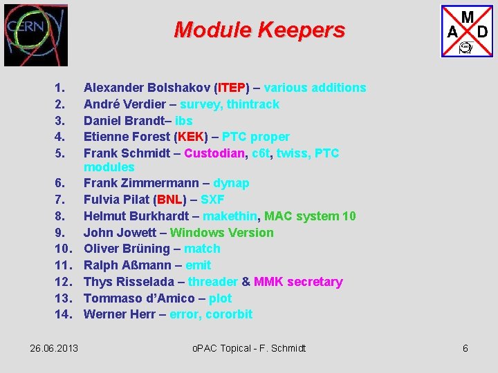 Module Keepers 1. 2. 3. 4. 5. 6. 7. 8. 9. 10. 11. 12.
