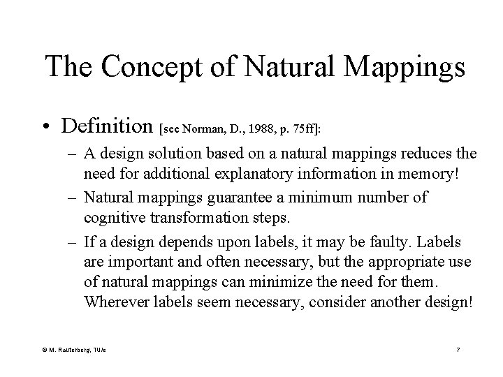 The Concept of Natural Mappings • Definition [see Norman, D. , 1988, p. 75