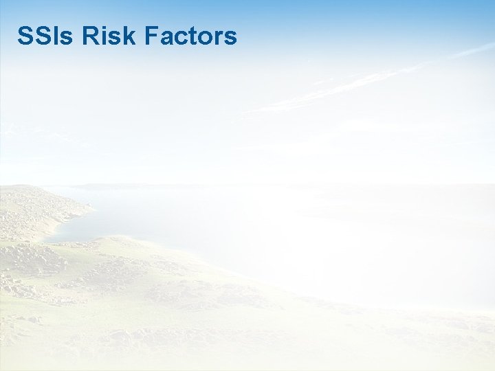 SSIs Risk Factors 