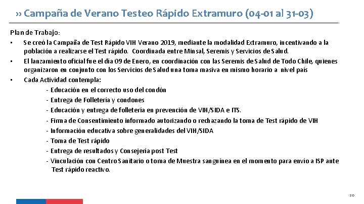 ›› Campaña de Verano Testeo Rápido Extramuro (04 -01 al 31 -03) Plan de