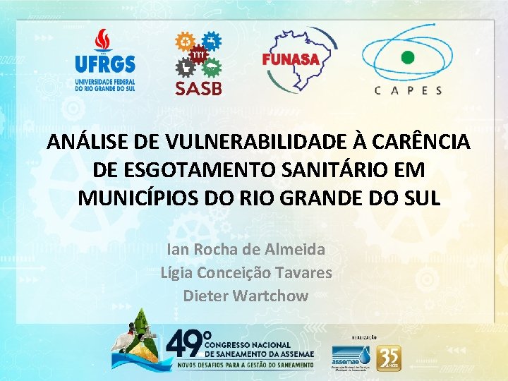 ANÁLISE DE VULNERABILIDADE À CARÊNCIA DE ESGOTAMENTO SANITÁRIO EM MUNICÍPIOS DO RIO GRANDE DO