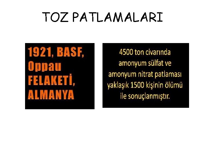 TOZ PATLAMALARI 
