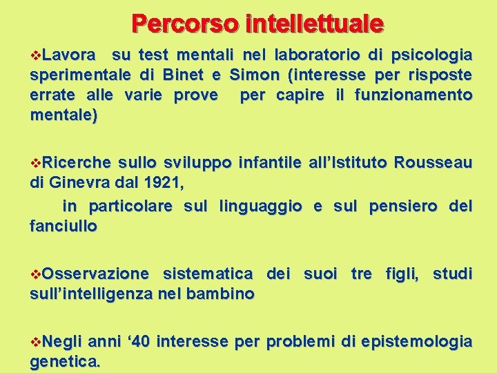 Percorso intellettuale v. Lavora su test mentali nel laboratorio di psicologia sperimentale di Binet