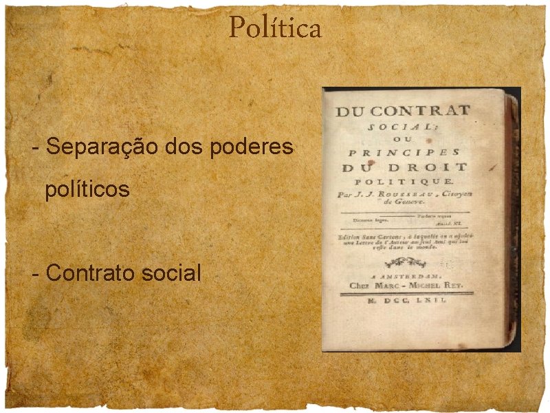 Política - Separação dos poderes políticos - Contrato social 
