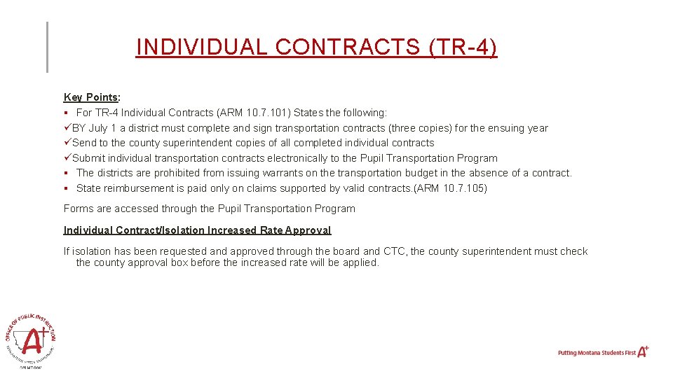 INDIVIDUAL CONTRACTS (TR-4) Key Points: § For TR-4 Individual Contracts (ARM 10. 7. 101)