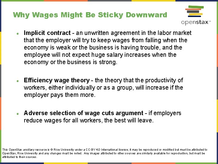 Why Wages Might Be Sticky Downward ● Implicit contract - an unwritten agreement in