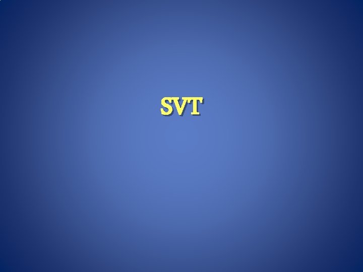 SVT 