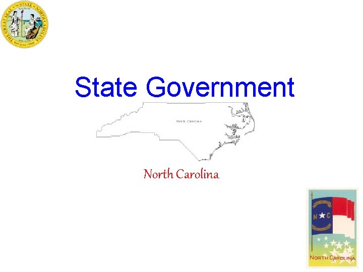 State Government North Carolina 