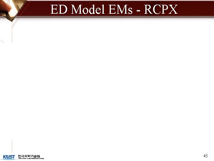 ED Model EMs - RCPX 45 