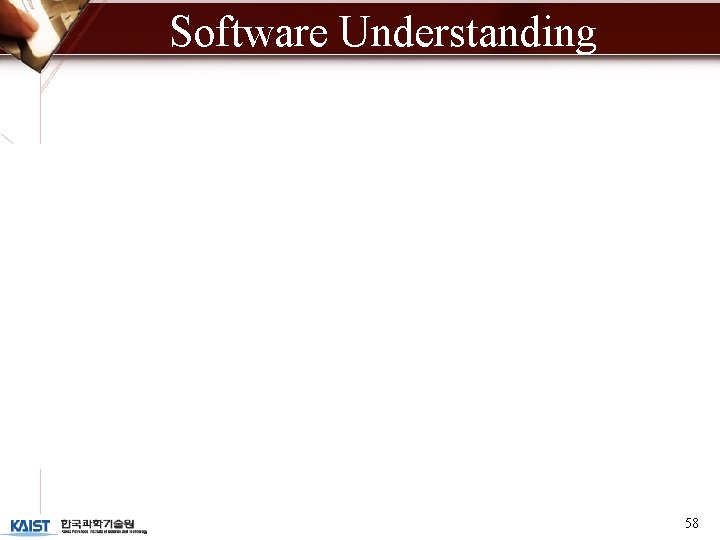 Software Understanding 58 