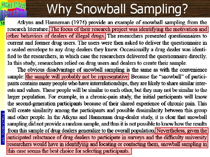 Why Snowball Sampling? 15 © Yosa A. Alzuhdy - UNY 