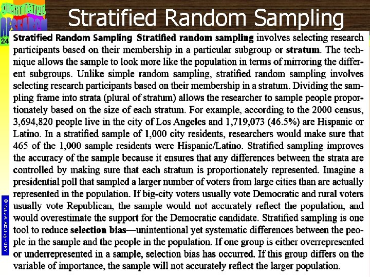 Stratified Random Sampling 24 © Yosa A. Alzuhdy - UNY 