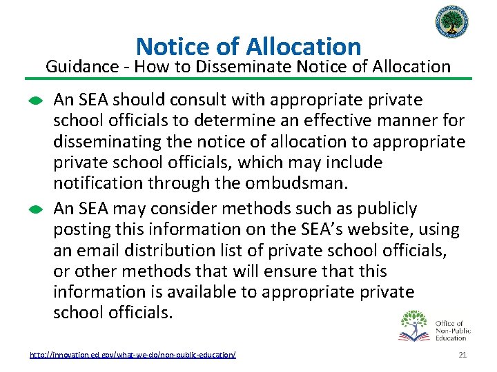Notice of Allocation Guidance - How to Disseminate Notice of Allocation An SEA should