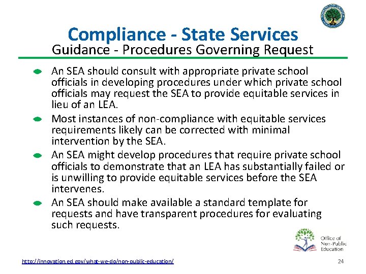 Compliance - State Services Guidance - Procedures Governing Request An SEA should consult with